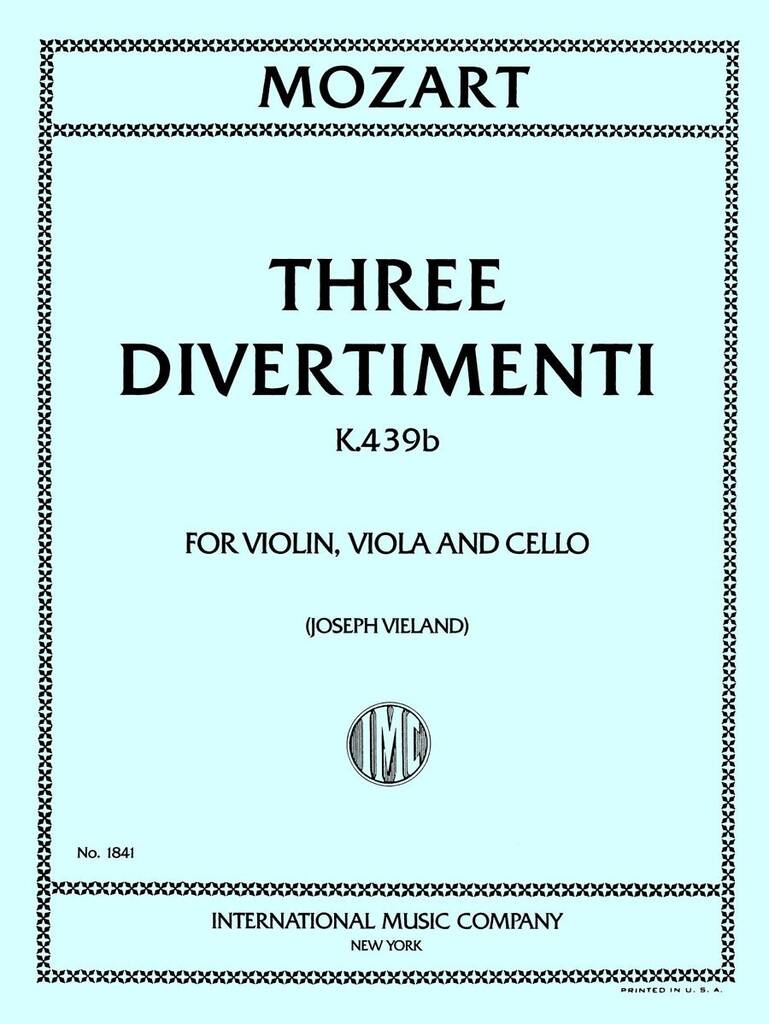 3 Divertimenti K 439B (Vieland)