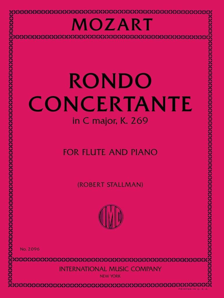 Rondo' Concertante In Do K 269 (Stallman)