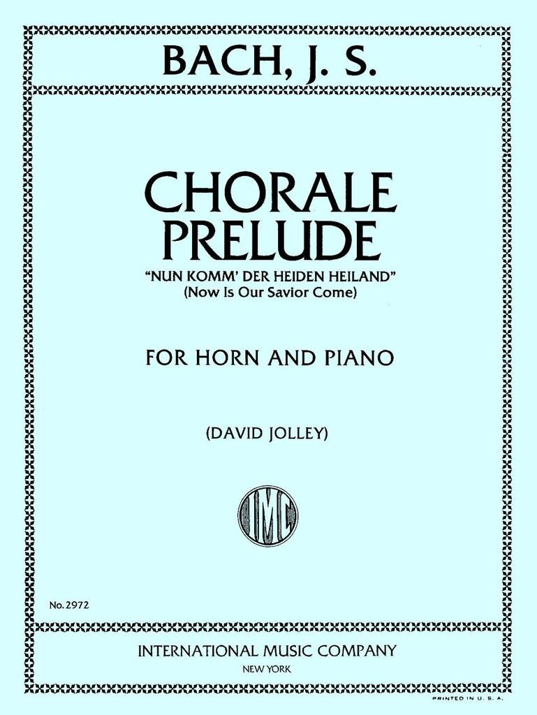 Chorale Prelude Nun Komm Der Heiden Heiland