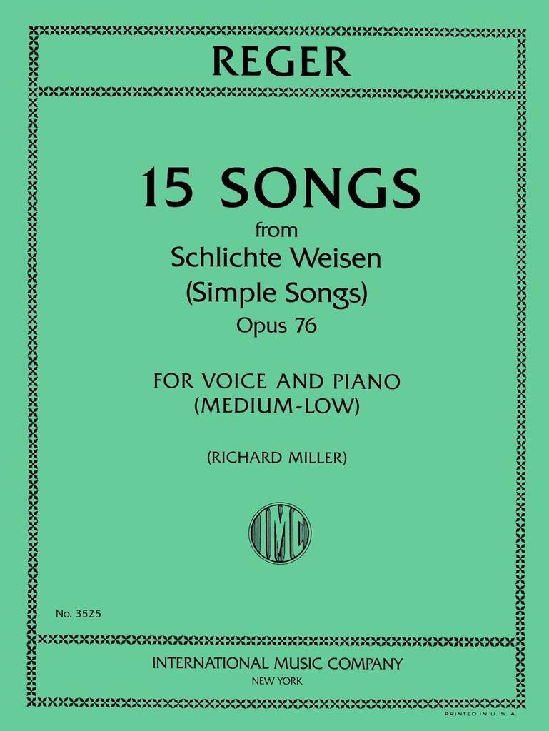 15 Songs, Opus 76 From Schlichte Weisen (Miller)