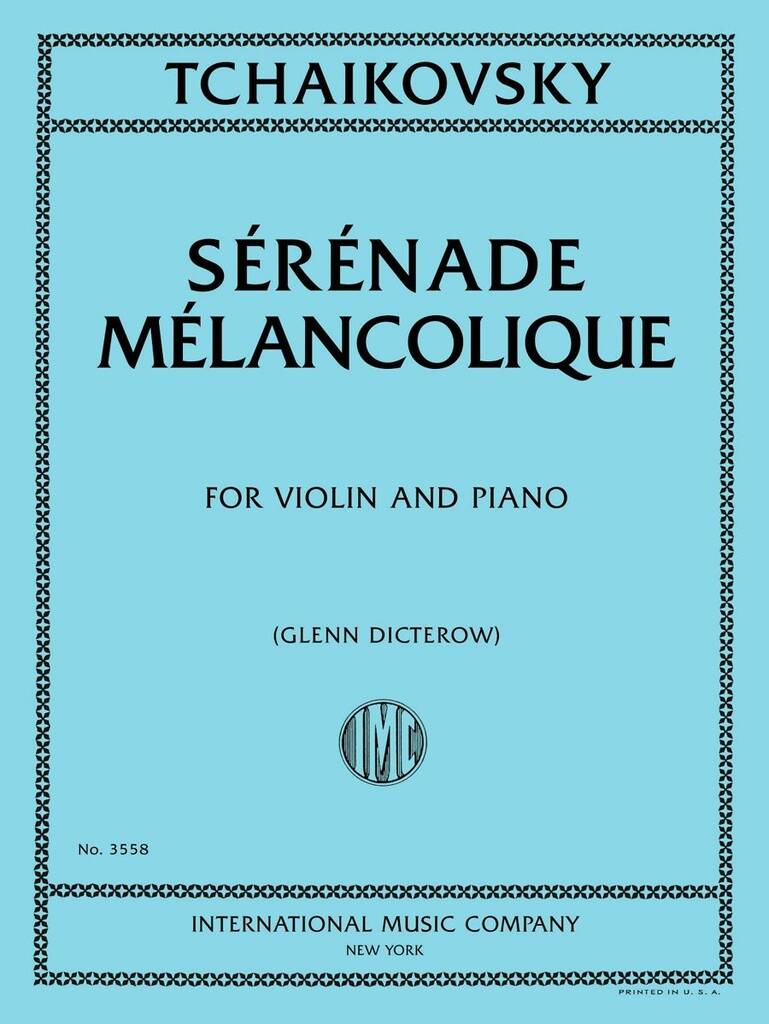 Serenade Melancolique (Dicterow)