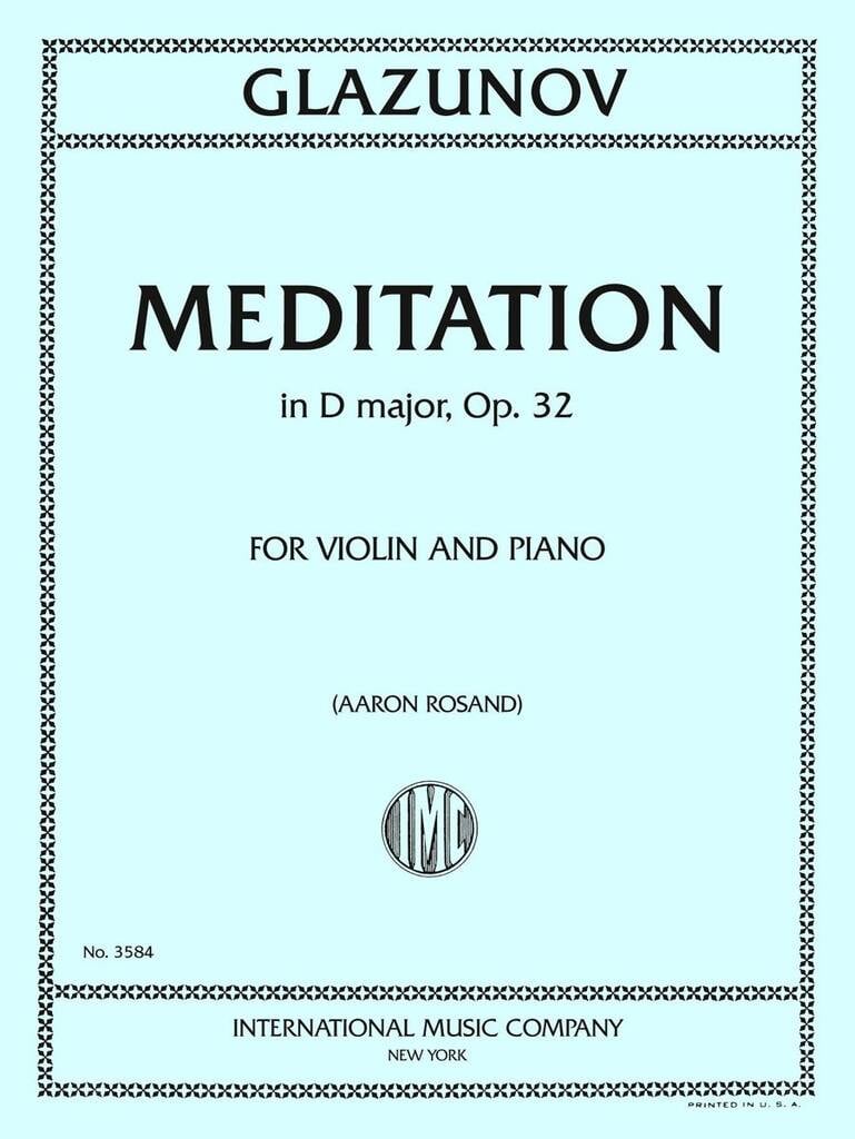 Meditation In Re Major Op 32 (Aaron Rosand)