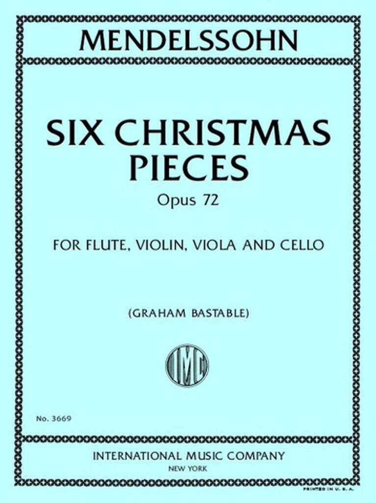 Six Christmas Pieces op. 72