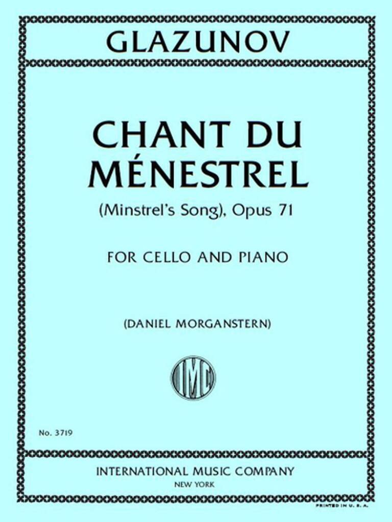 Chant du menestrel, (Minstrel's Song), Opus 71