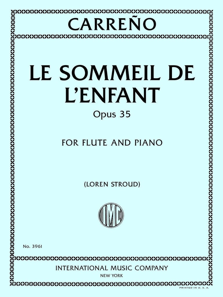 Le Sommeil de l'Enfant, Opus 35