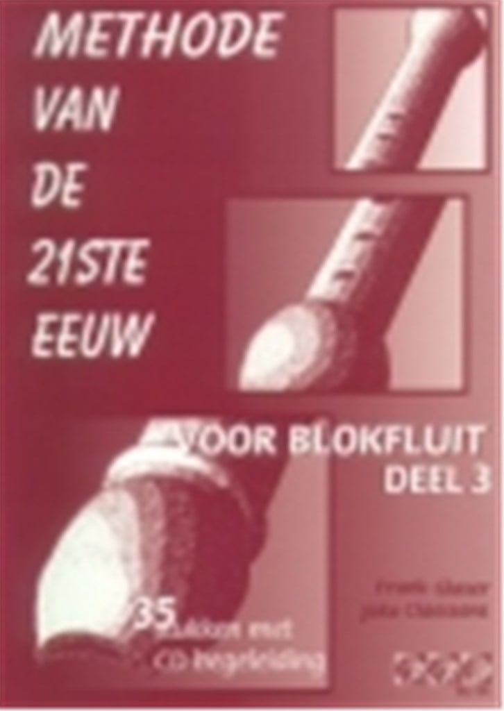Methode van de 21 ste eeuw deel 3