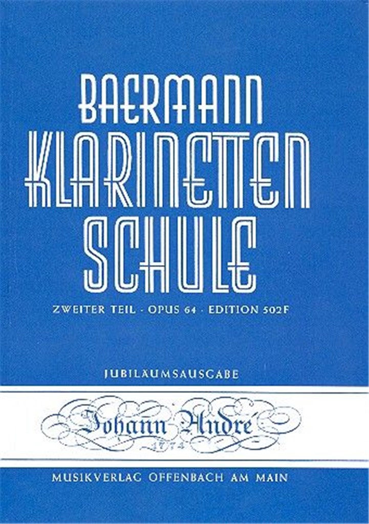 Klarinettenschule Band 6 Opus 64 Zweiter Teil