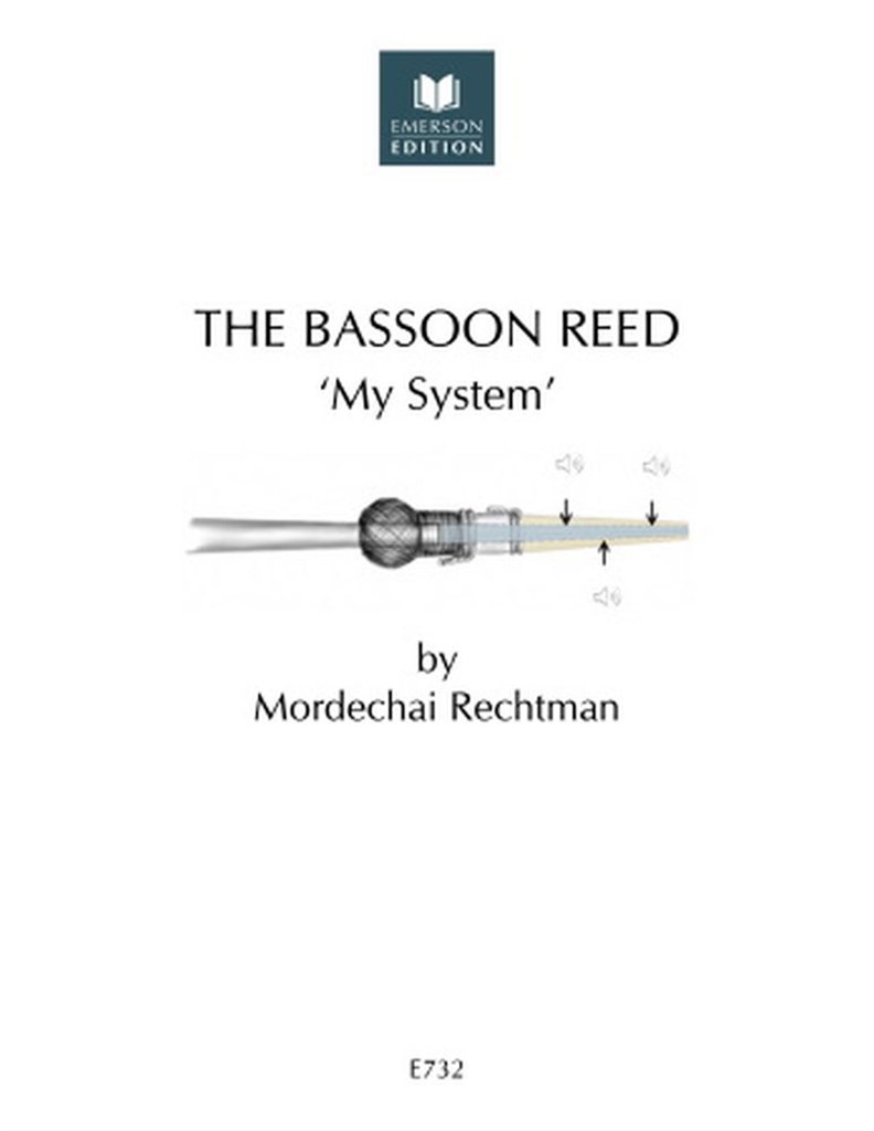 The Bassoon Reed - My System