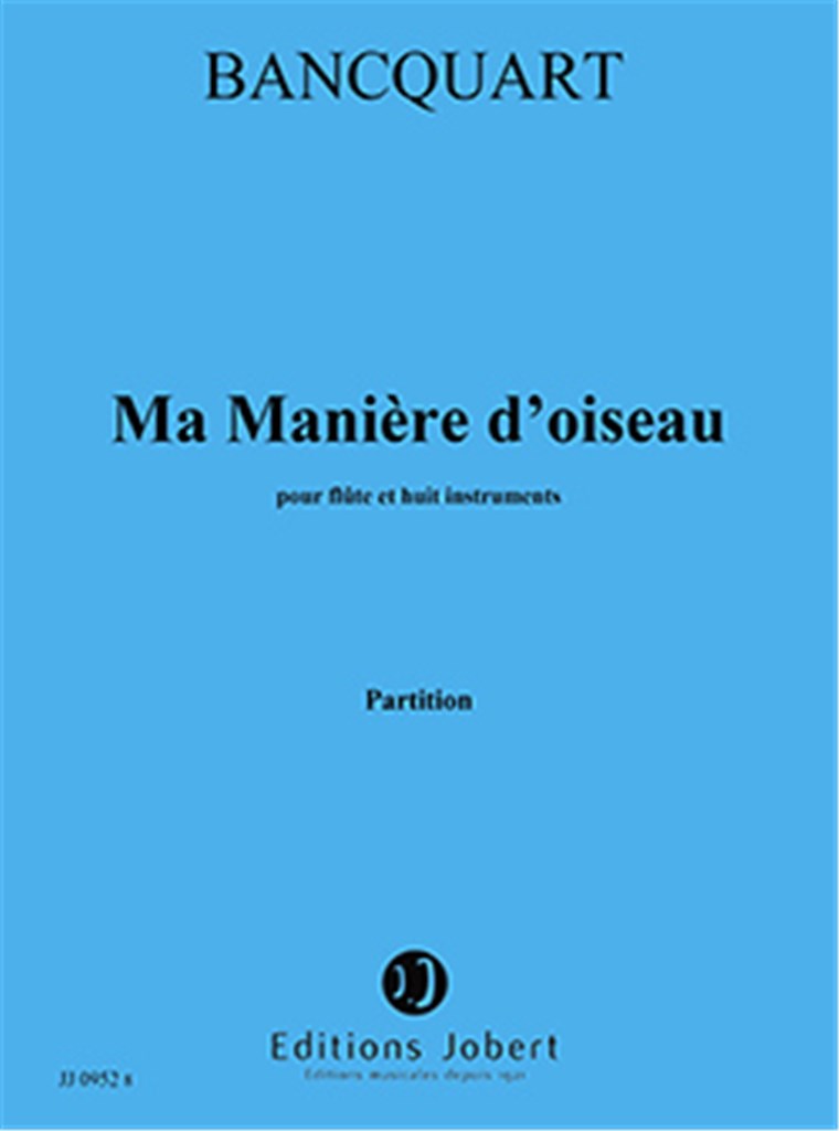 Ma Manière D'Oiseau