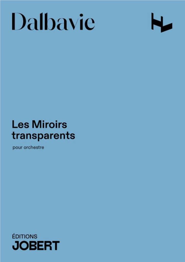 Les Miroirs transparents