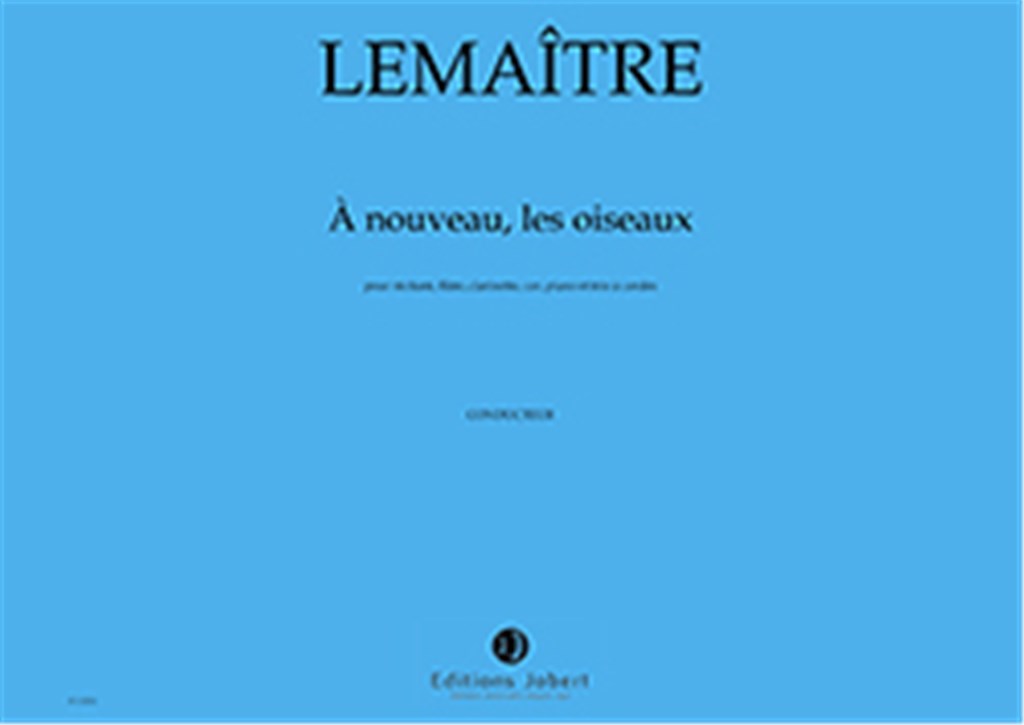 A Nouveau, Les Oiseaux