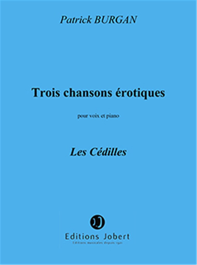 Chansons érotiques (3) n°3 Les Cédilles