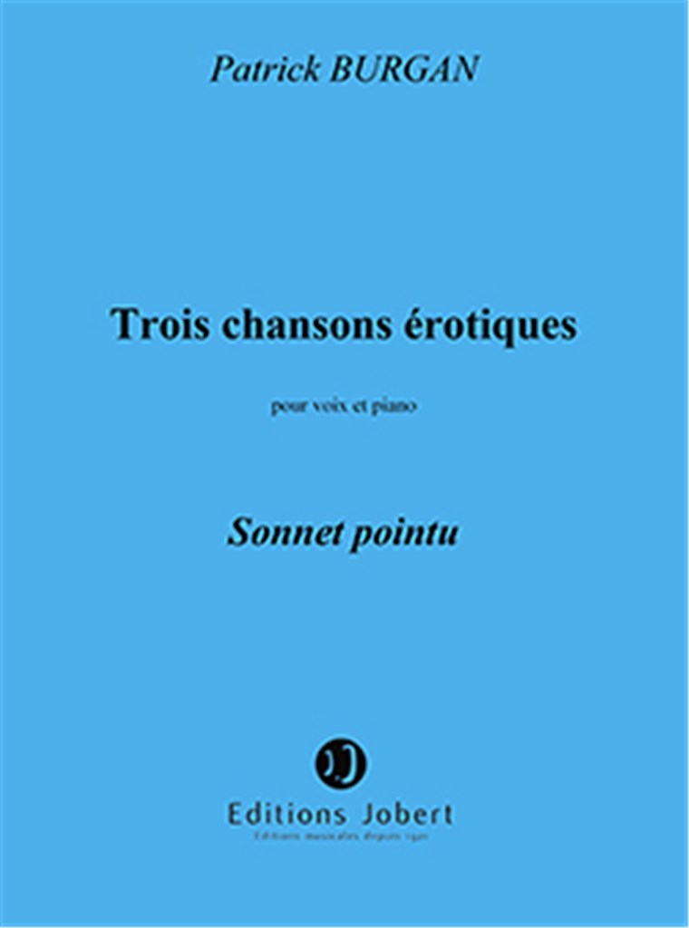 Chansons érotiques (3) n°1 Sonnet pointu