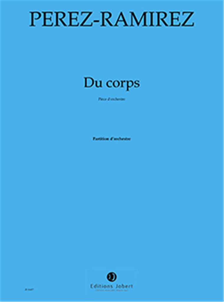 Du corps...