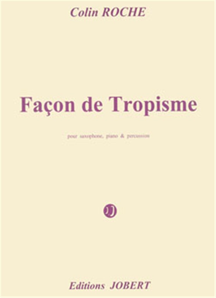Façon De Tropisme