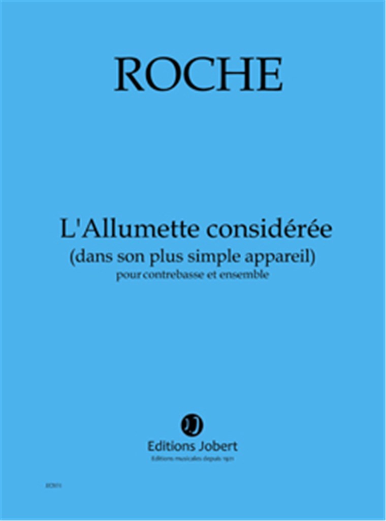 L'Allumette considérée