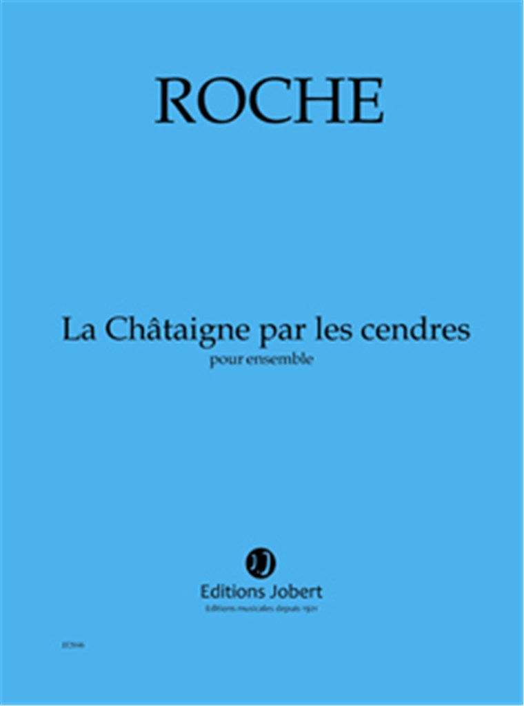La Châtaigne par les cendres