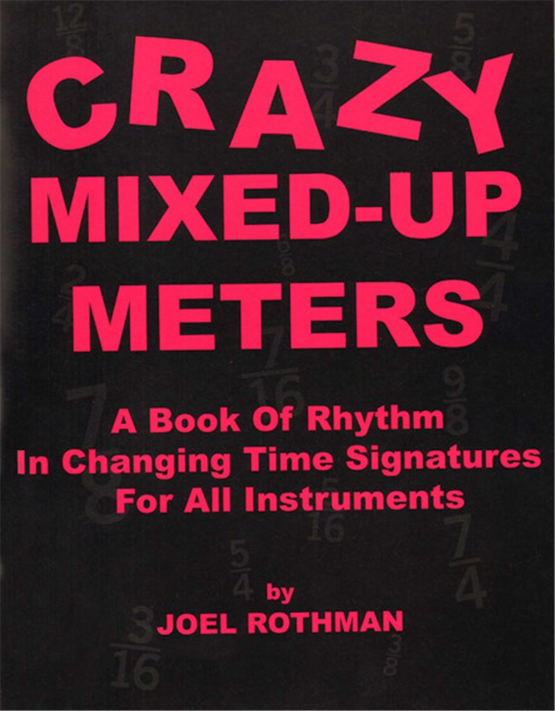 Crazy Mixed-Up Meters