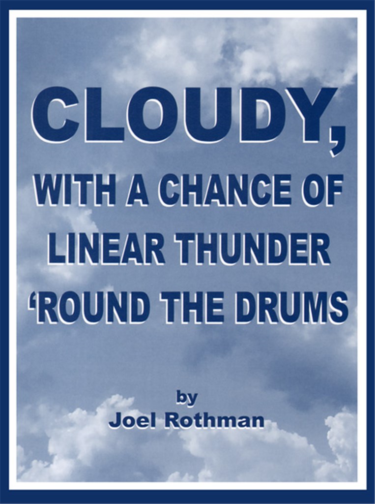 Cloudy, With A Chance Of Linear Thunder 'Round