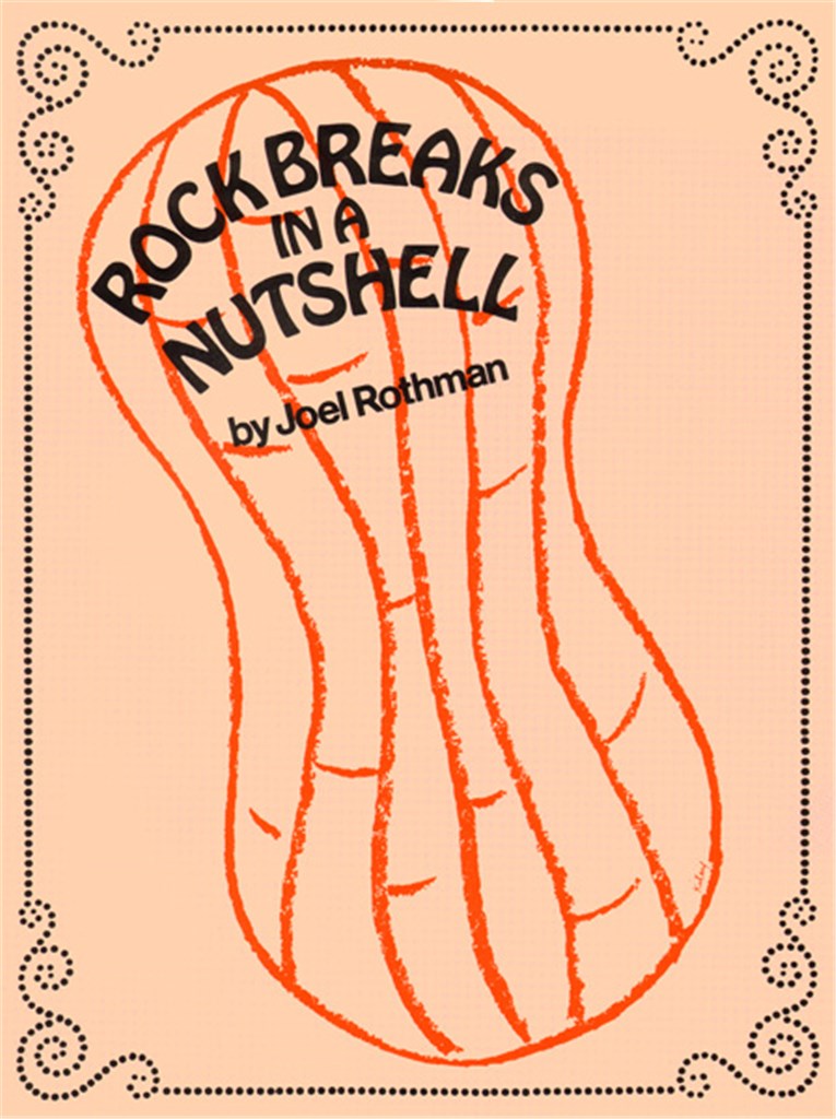 Rock Breaks In A Nutshell