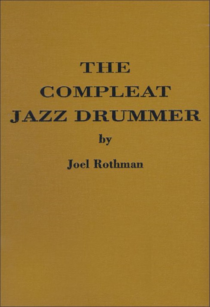 The Compleat Jazz Drummer