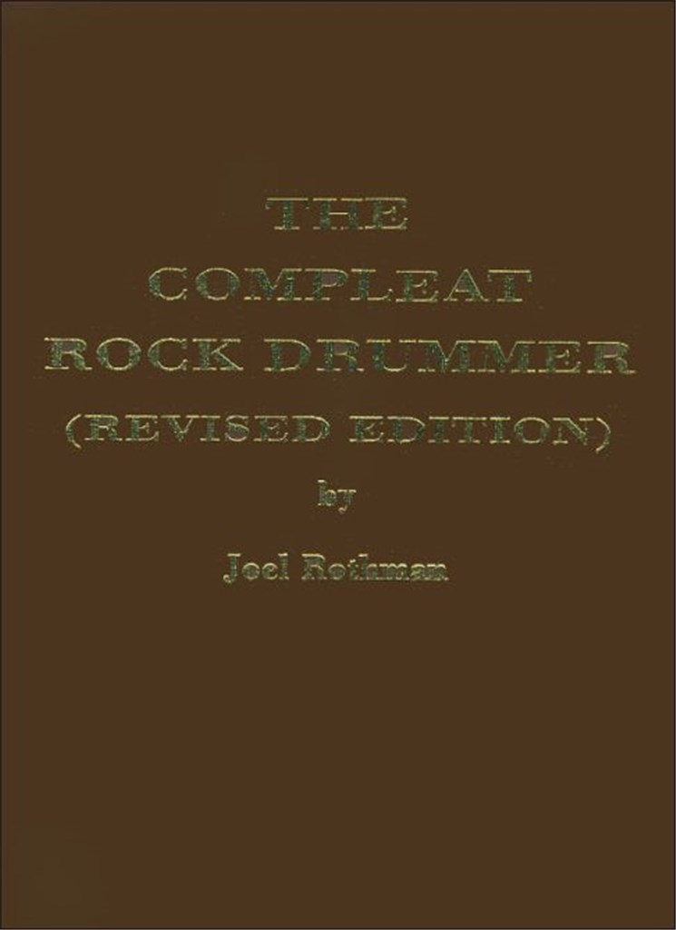 The Compleat Rock Drummer
