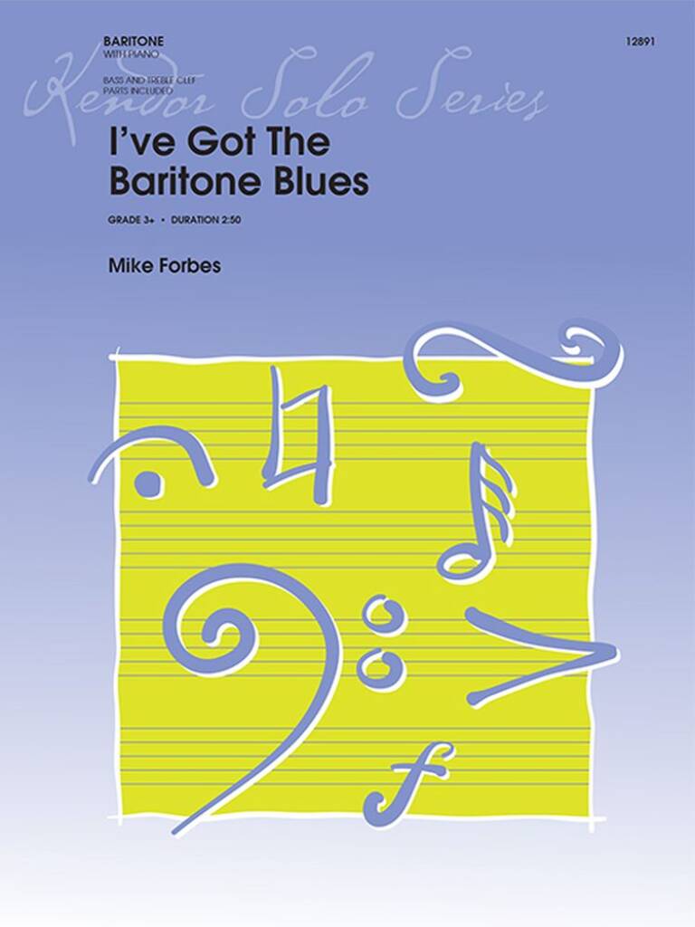 I've Got The Baritone Blues