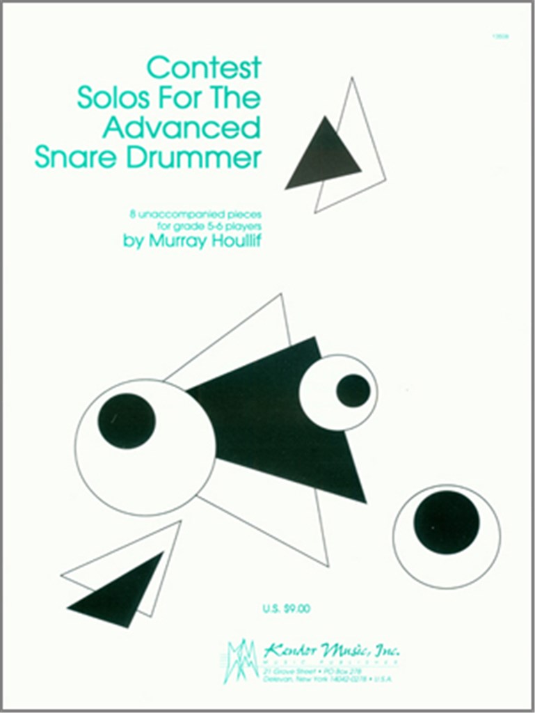 Contest Solos For The Advanced Snare Drummer