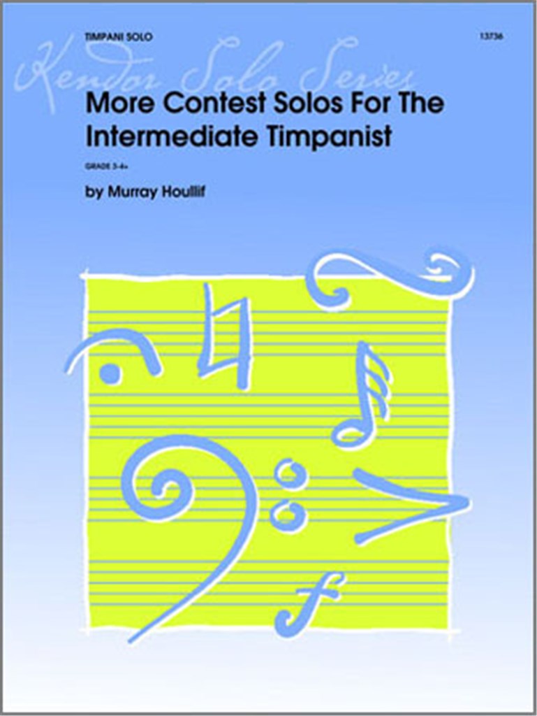 More Contest Solos For The Intermediate Timpanist
