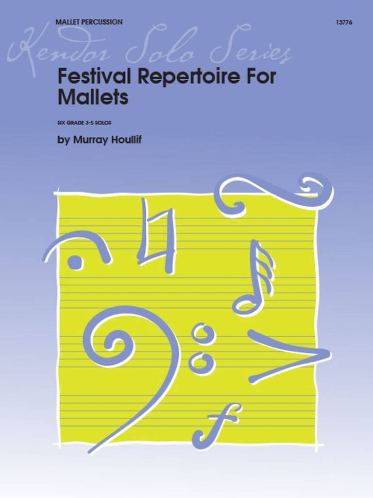 Festival Repertoire For Mallets