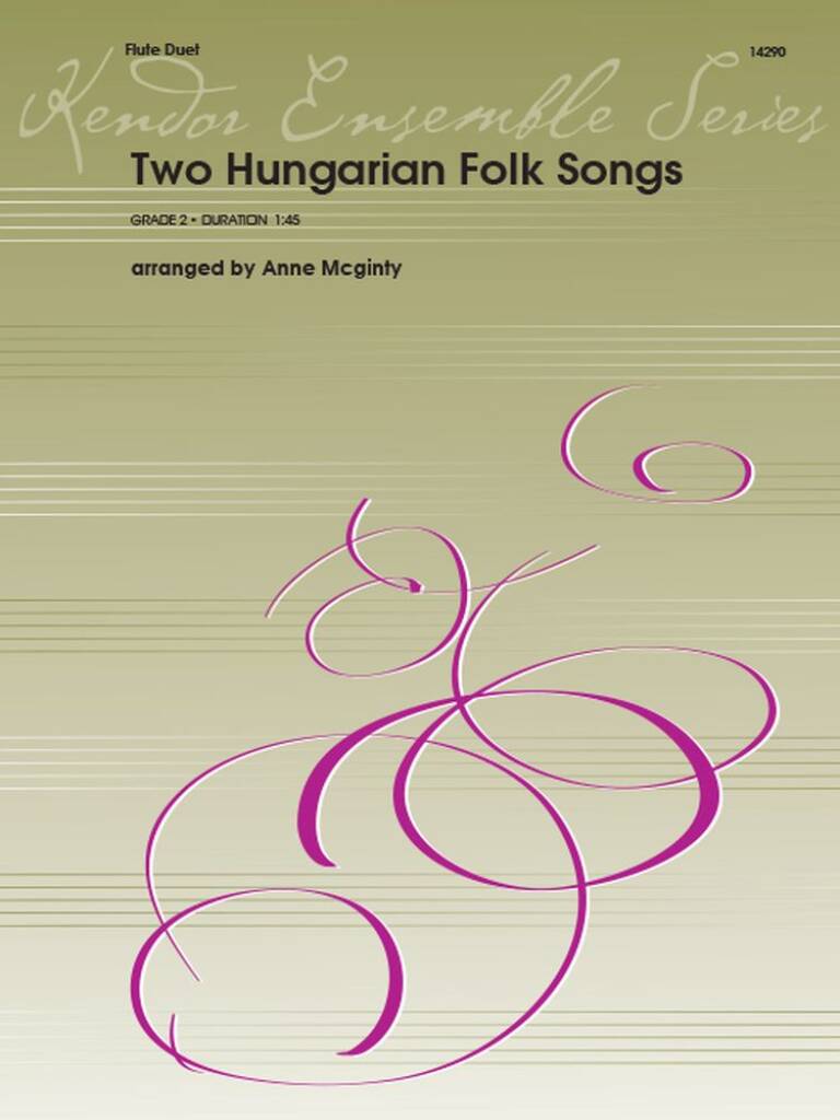 Two Hungarian Folk Songs