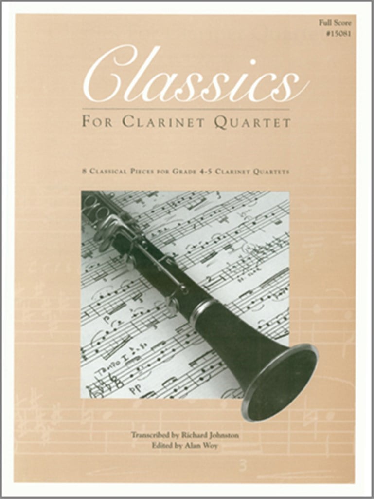 Classics For Clarinet Quartet
