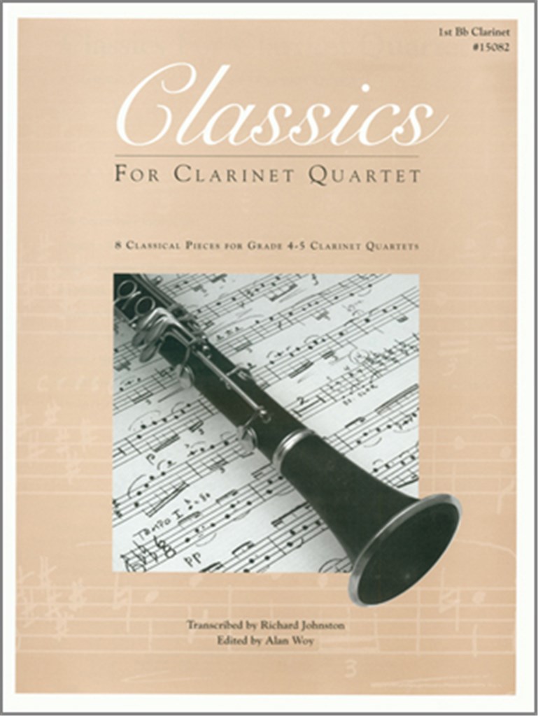 Classics For Clarinet Quartet