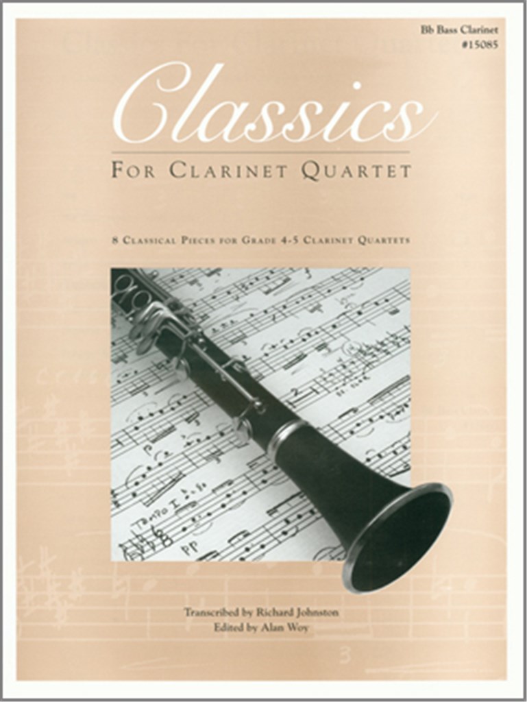 Classics For Clarinet Quartet
