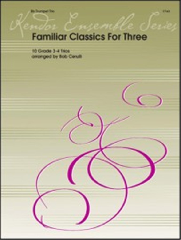 Familiar Classics For Three