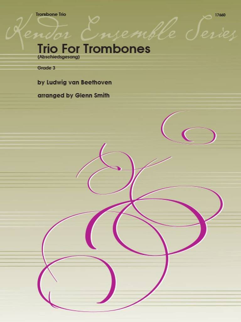 Trio For Trombones (Abschiedsgesang)