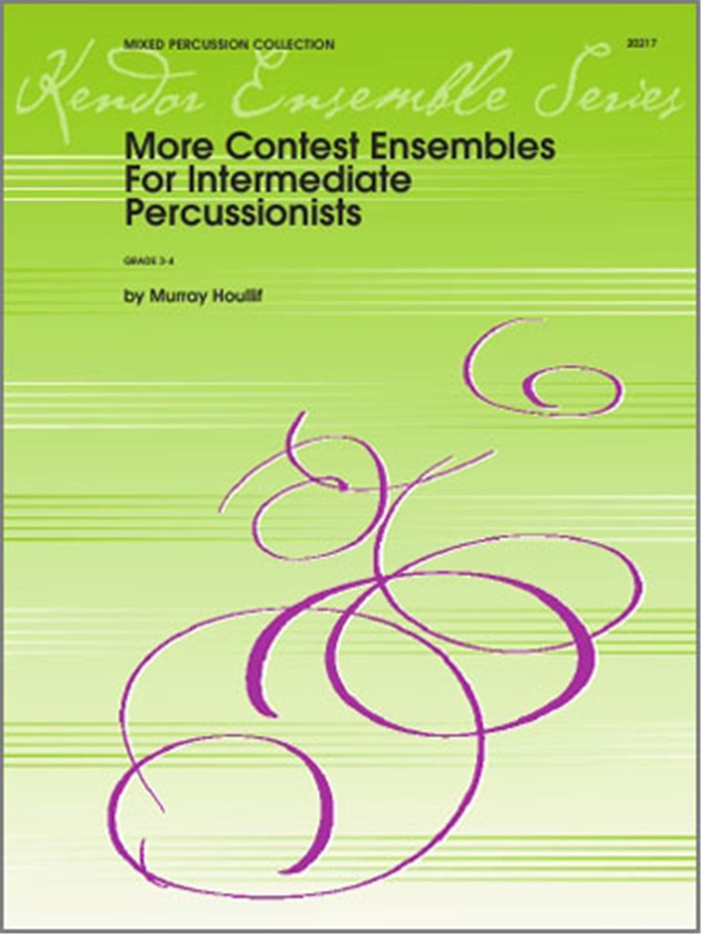 More Contest Ensembles For Interm. Percussionists