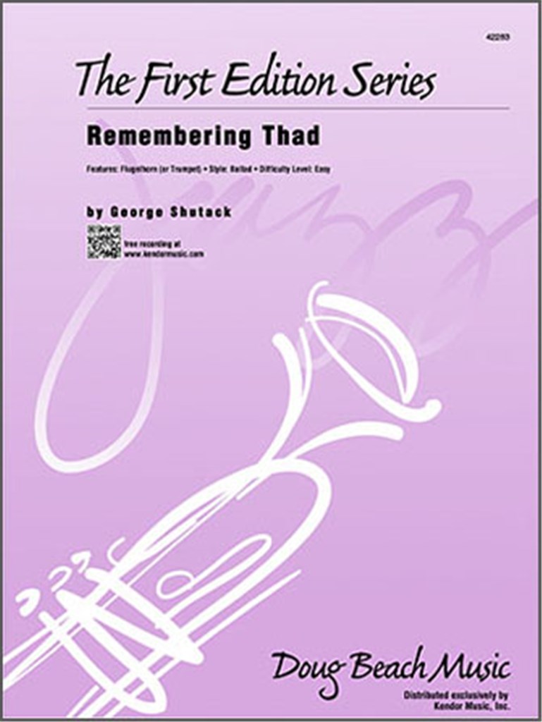 Remembering Thad