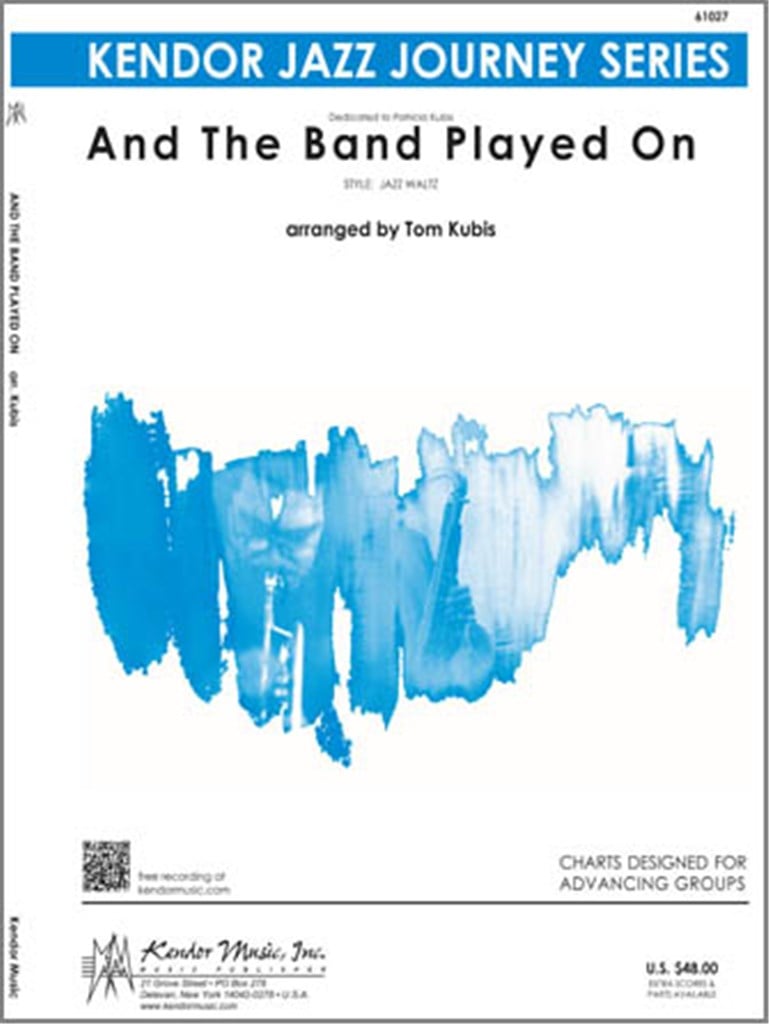 And The Band Played On
