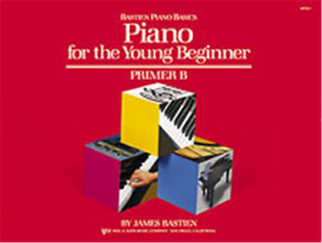 Piano Basics: Piano For The Young Beginner, Prim B