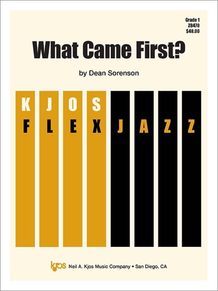 What Came First