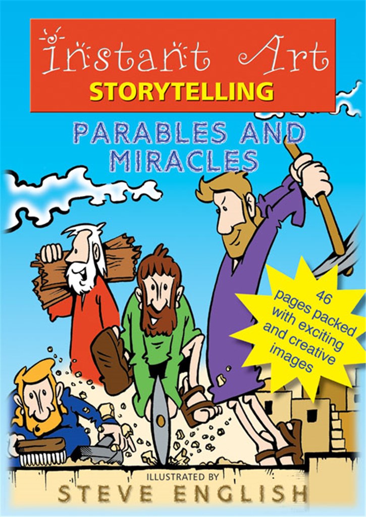 Instant Art Storytelling Parables and Miracles