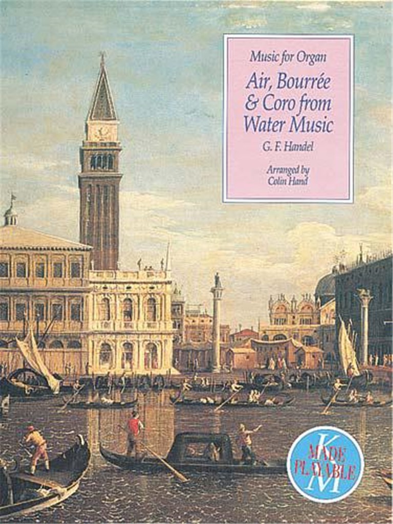 Air, Bourree and Coro from Water Music
