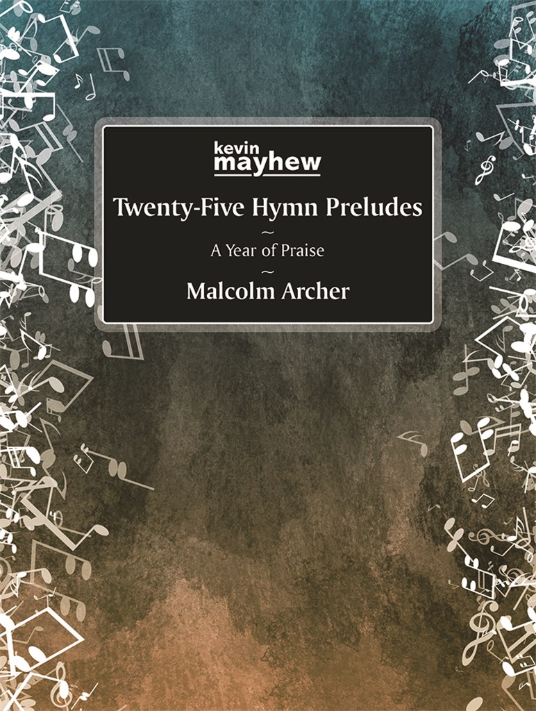 Twenty-Five Hymn Preludes