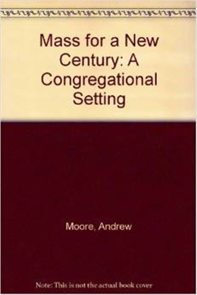 Mass For A New Century