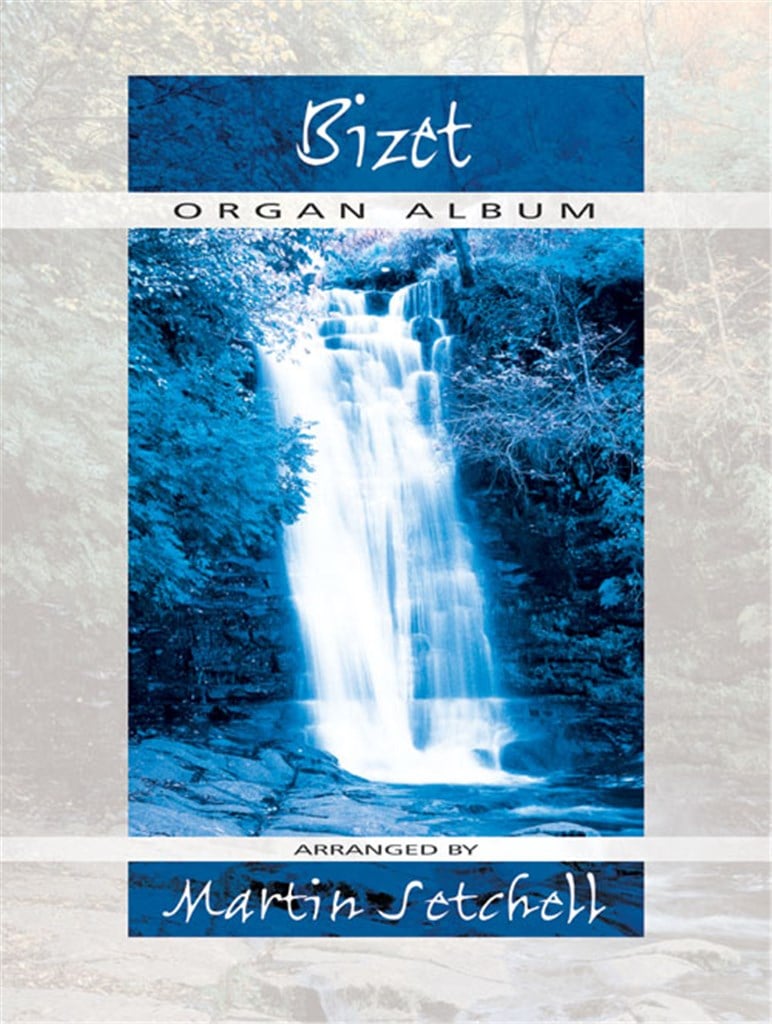 A Bizet Organ Album
