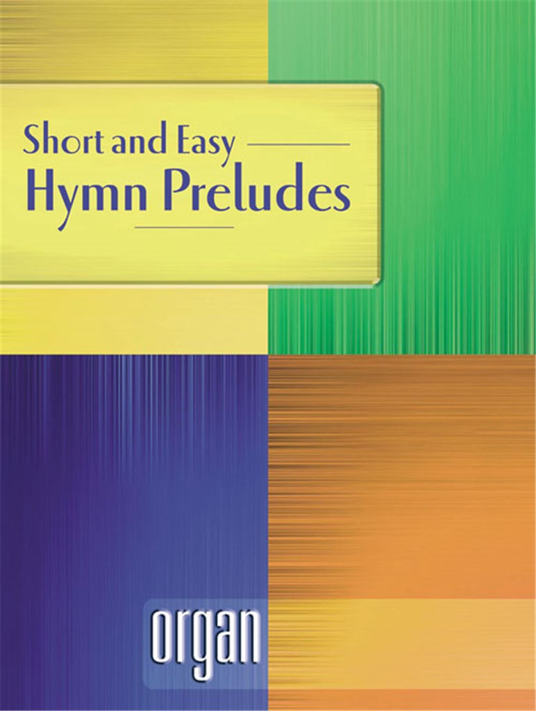 Short and Easy Hymn Preludes