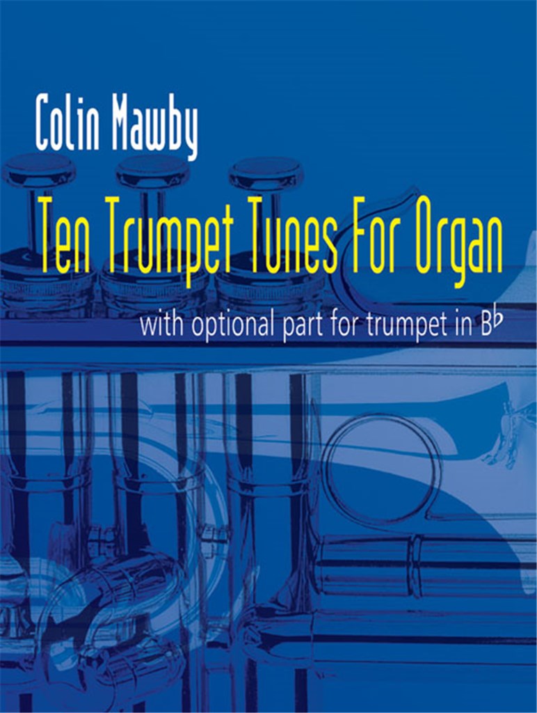 Ten Trumpet Tunes for Organ