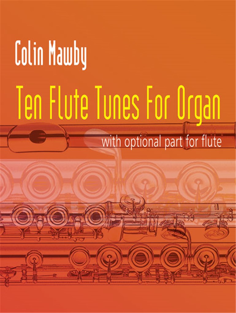 Ten Flute Tunes for Organ
