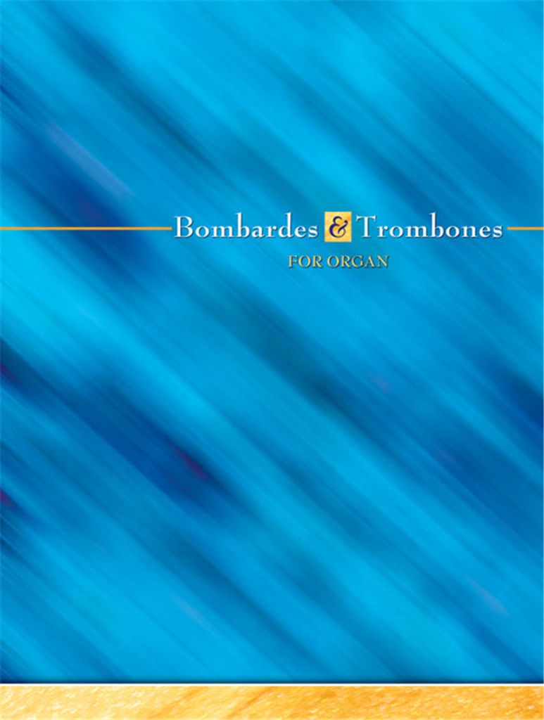 Bombardes and Trombones
